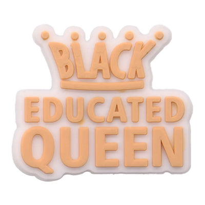 charm with 'BLACK EDUCATED QUEEN' text on a white background