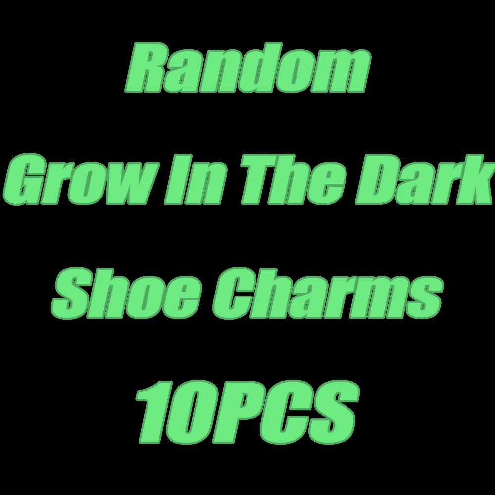 Text on a black background indicating 'Random Grow In The Dark Shoe Charms 10PCS' in green.